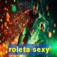 roleta sexy